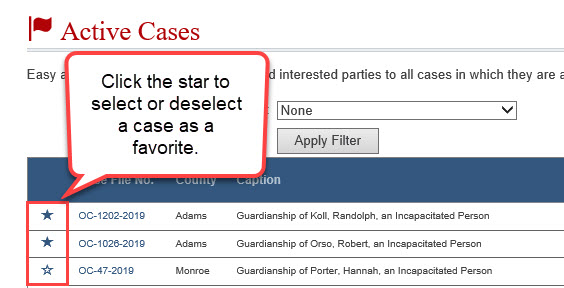In the Active Cases section of the Dashboard, click the star to select or deselect a case as a favorite.